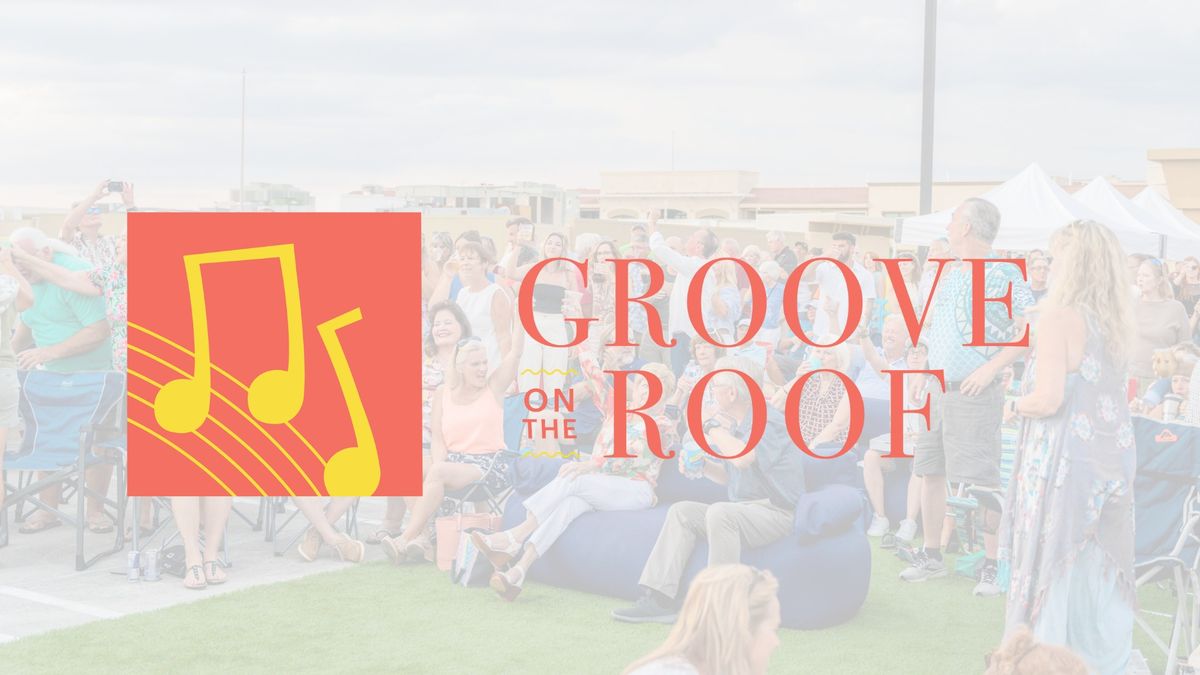 Groove on the Roof ft. Funkin' Grateful