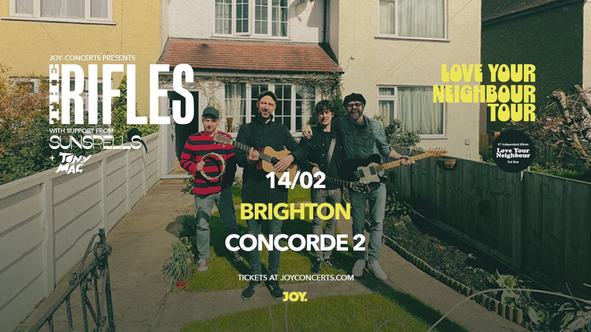 THE RIFLES + Sunspells + Tony mac | Concorde 2, Brighton - JOY.