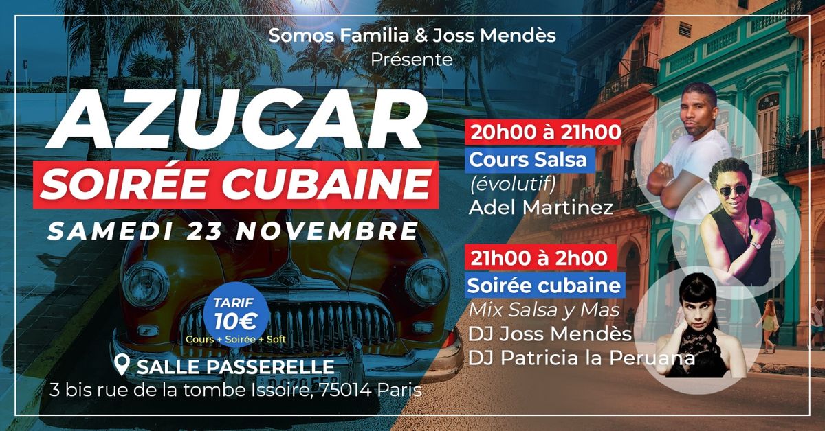 Azucar - Adel Martinez - DJ Patricia la Peruana &  DJ Joss Mendes - 23 Nov 2024