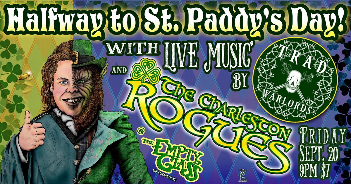 The Rogues Half-Way to Paddy's Pub Party