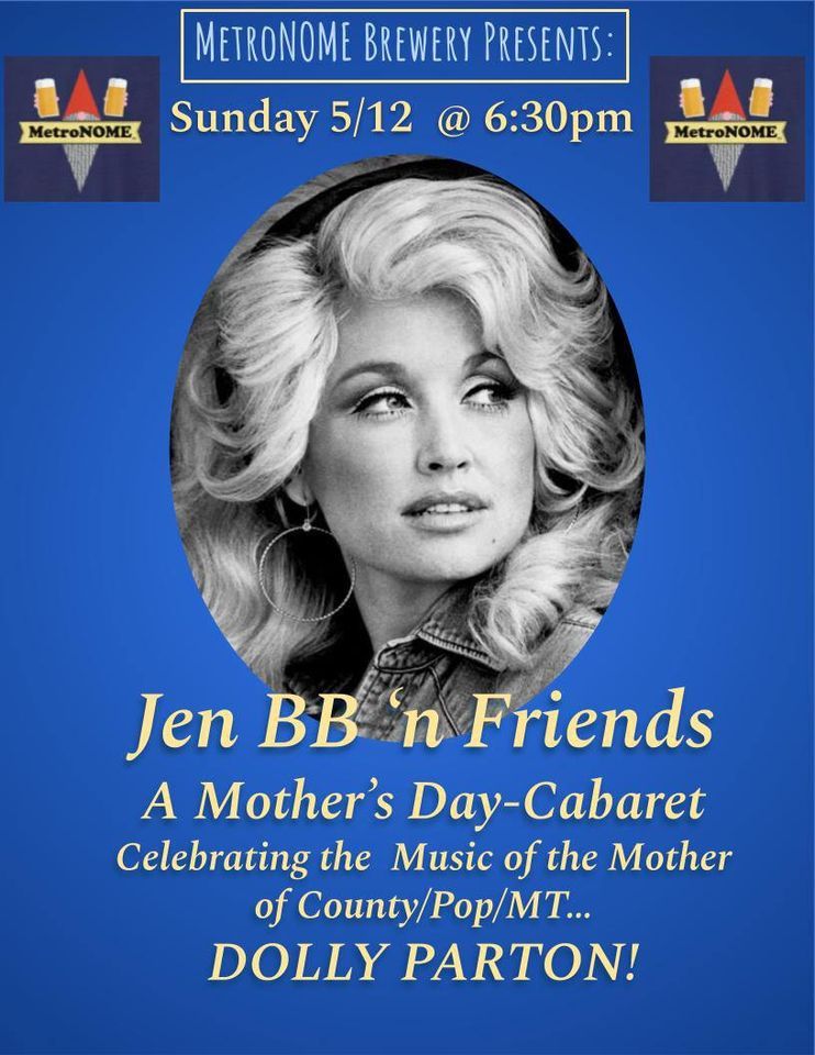 A MOTHER'S DAY CABARET ft the music of DOLLY PARTON!