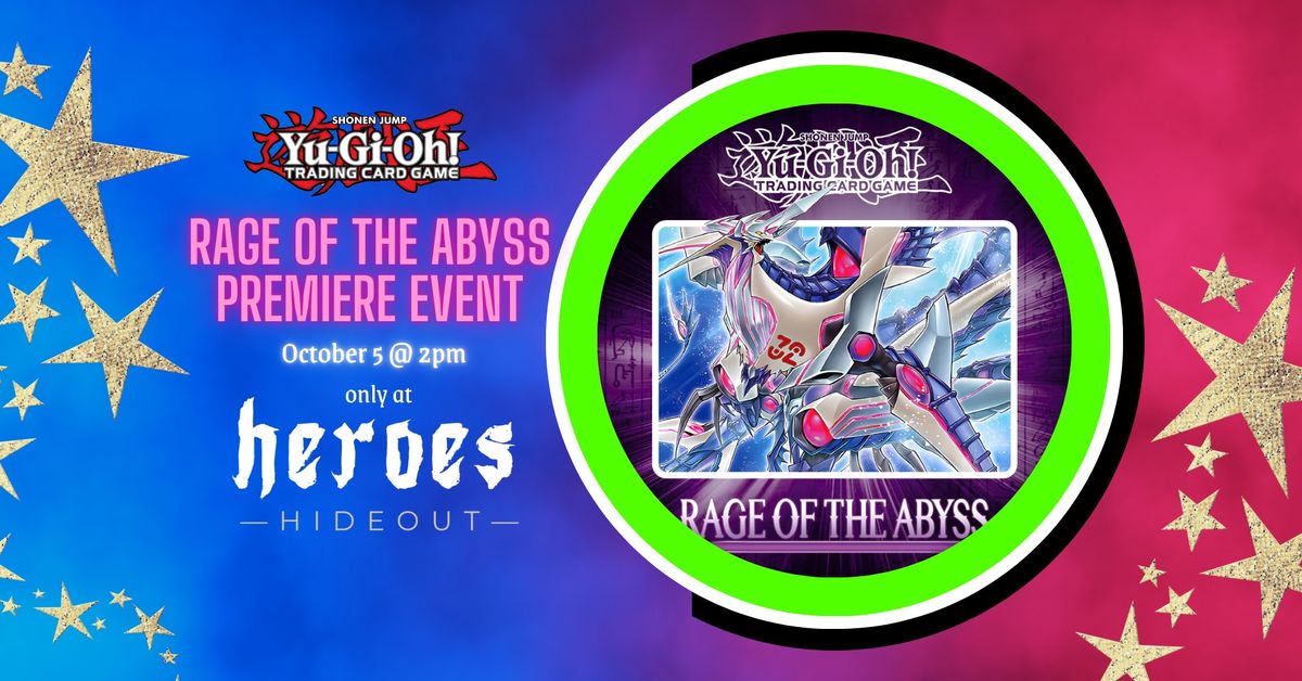 Yu-Gi-Oh! Rage of the Abyss Premiere Event