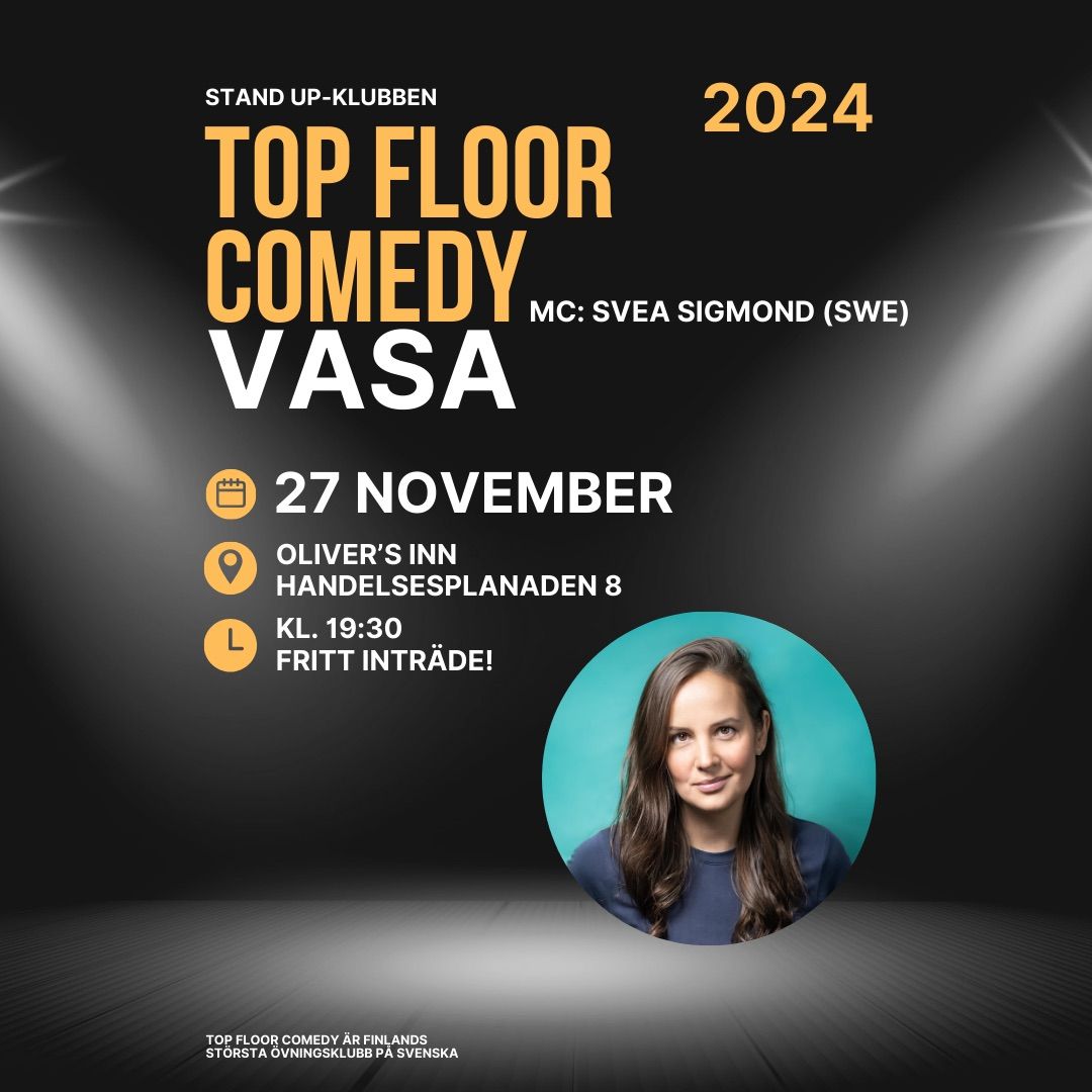 Top Floor Comedy goes Vasa!