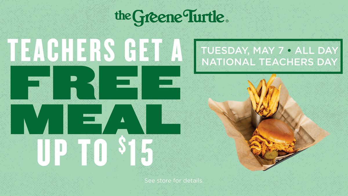 Free Meal for Teachers at The Greene Turtle-Nat's Park