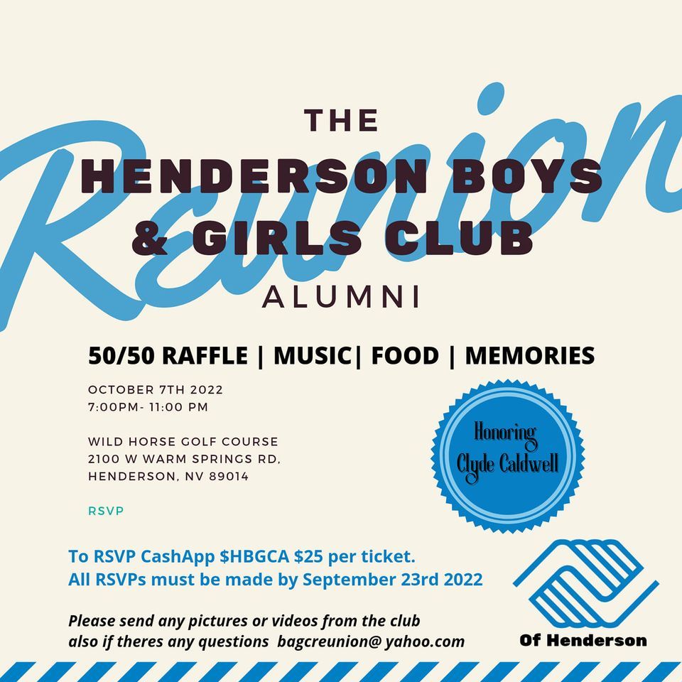 Henderson Boys and Girls club Alumni Reunion