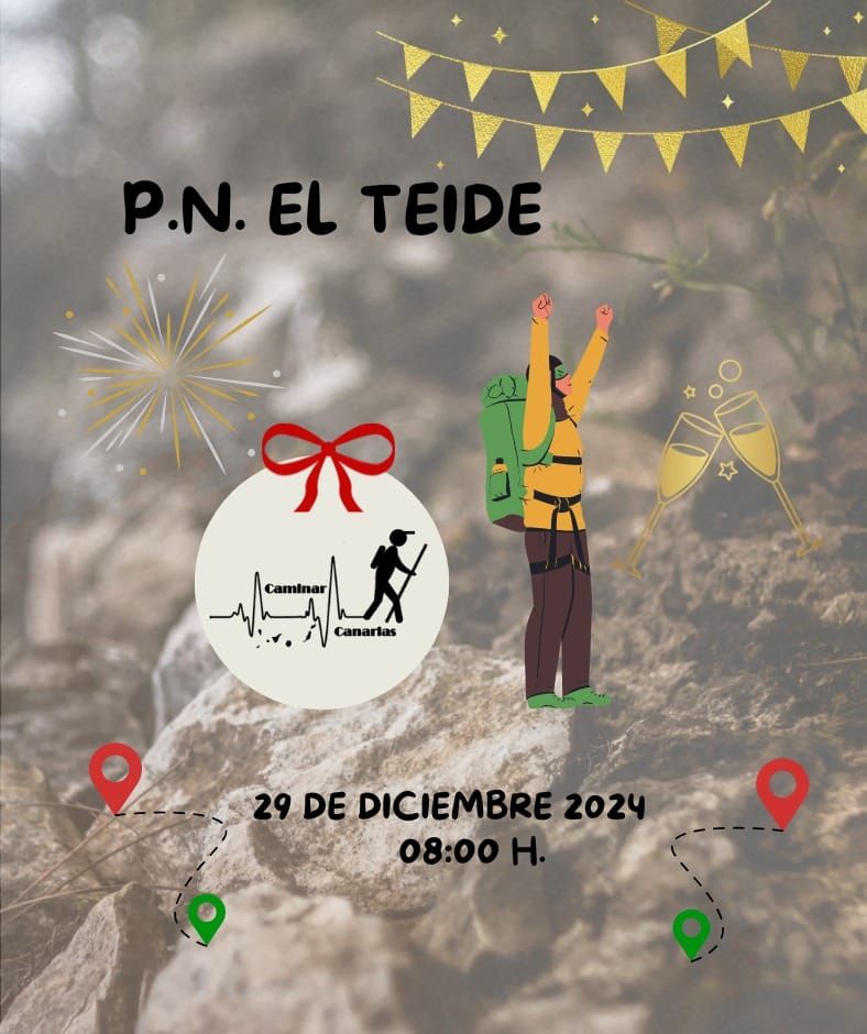 P.N.El Teide  Adi\u00f3s 2024!