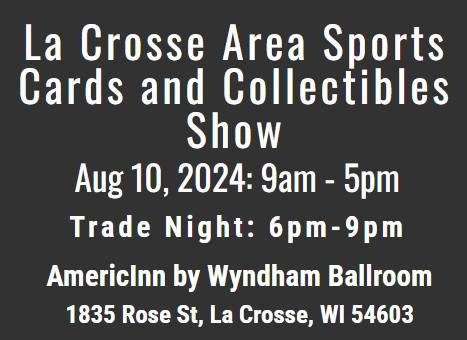 La Crosse Area Sports Cards and Collectibles Show