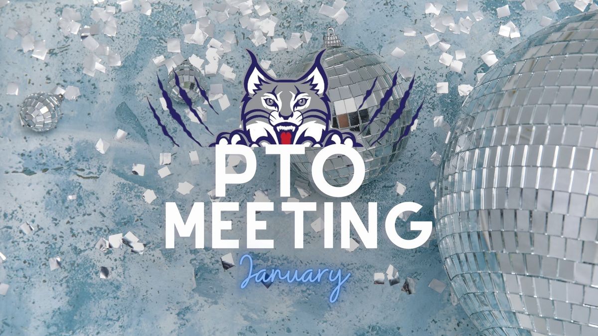 January SAC\/PTO Meeting