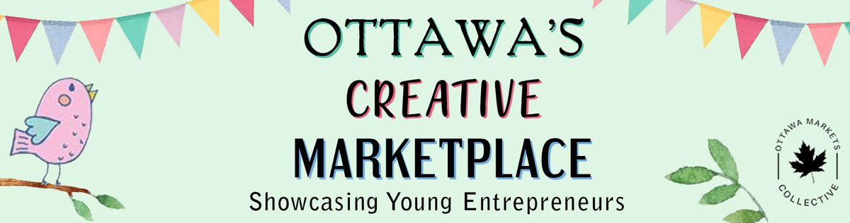 Ottawa's Creative Marketplace Showcasing Young Entrepreneurs 2