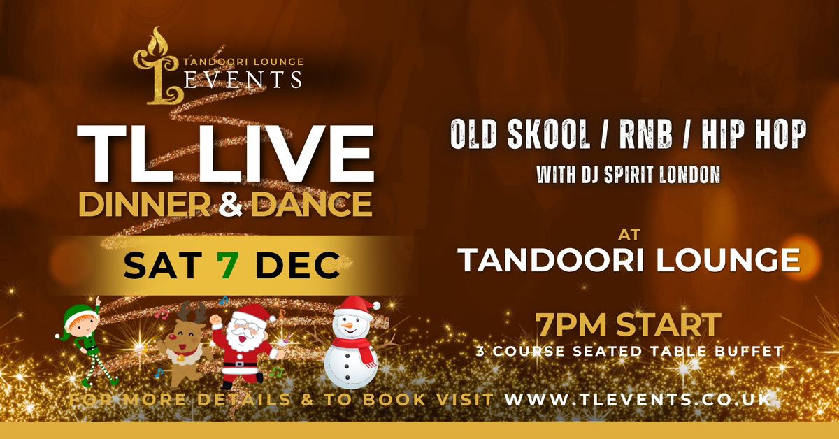 TL Live Dinner & Dance \u2013 Old Skool, RnB & Hip Hop