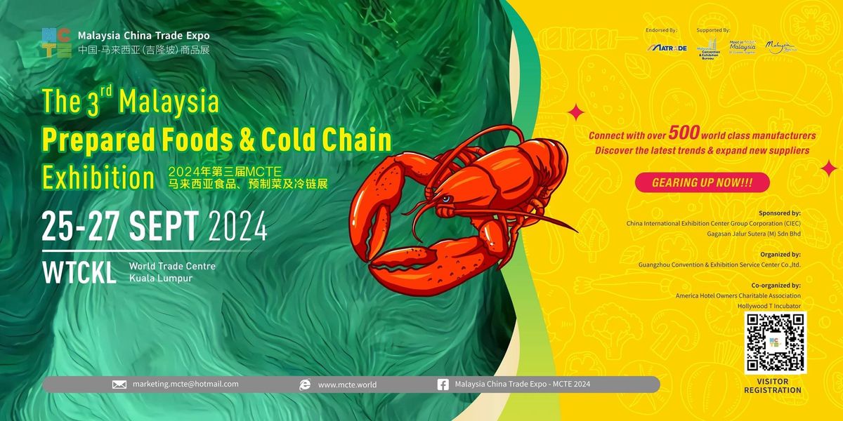 The 3rd Malaysia Prepared Foods & Cold Chain Exhibition