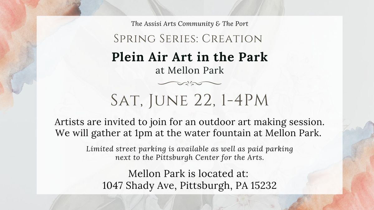 AAC Plein Air Art in the Park @ Mellon Park