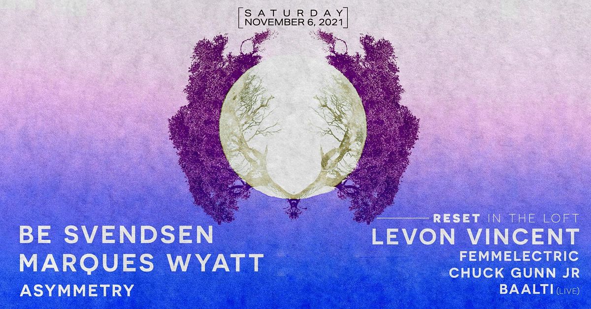 Be Svendsen & Marques Wyatt + Levon Vincent in the Loft