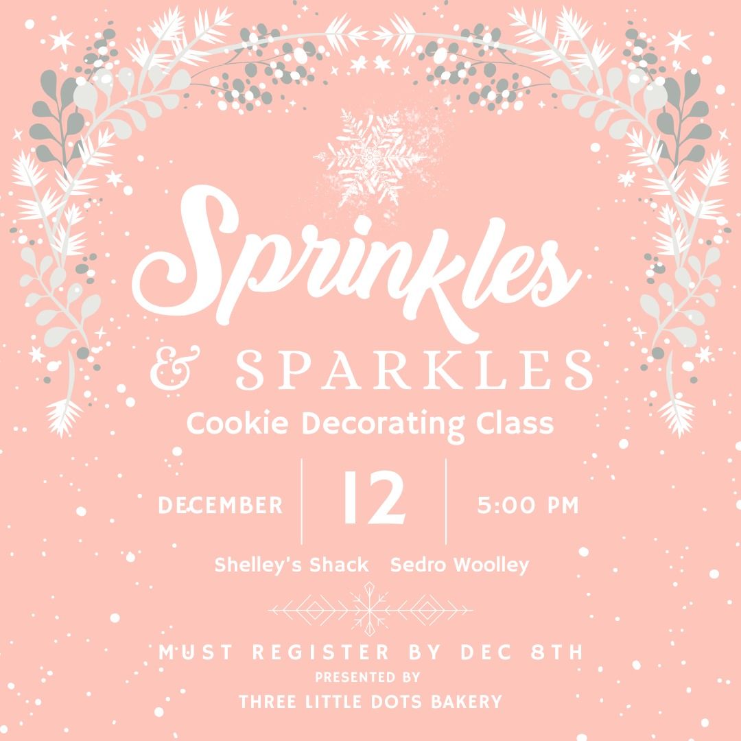 Sprinkles & Sparkles Cookie Decorating Class