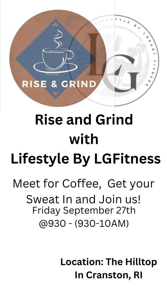 Rise and Grind with Lifestyle by LGFitness