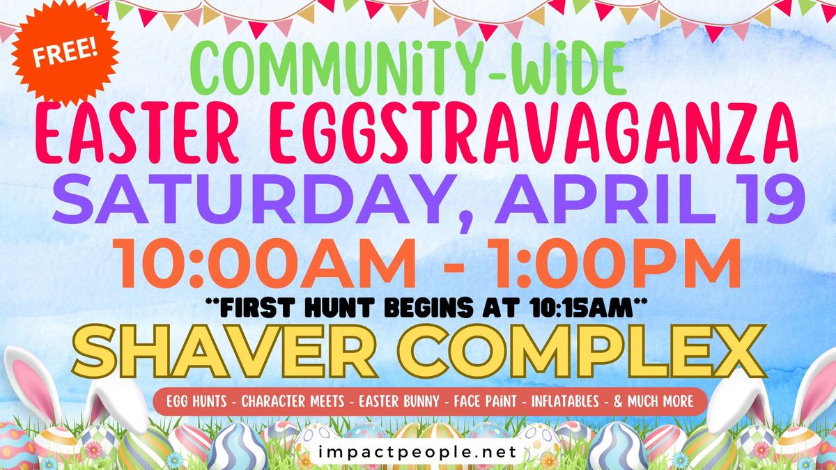 Community-Wide Easter Eggstravaganza