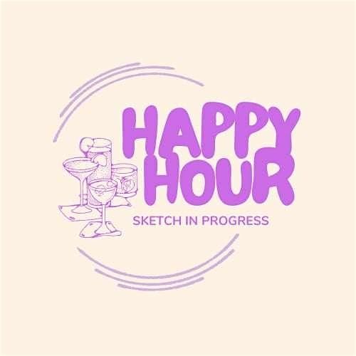 Happy Hour (Sketch In Progress) - A Sketch Comedy Show