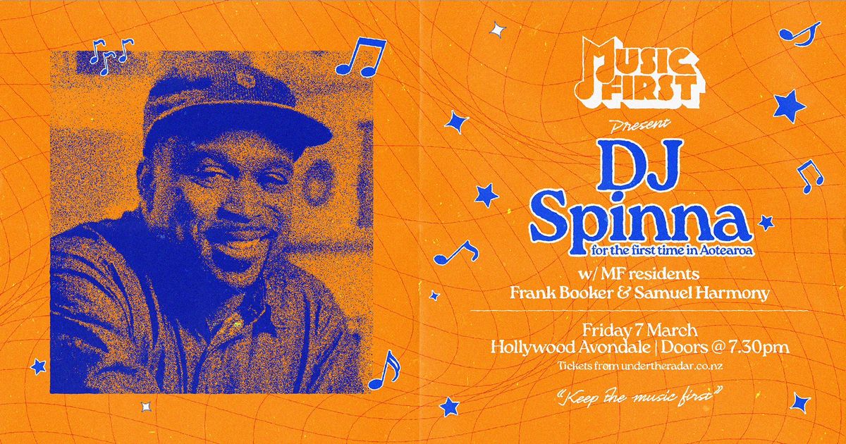 Music First presents DJ Spinna (NYC)