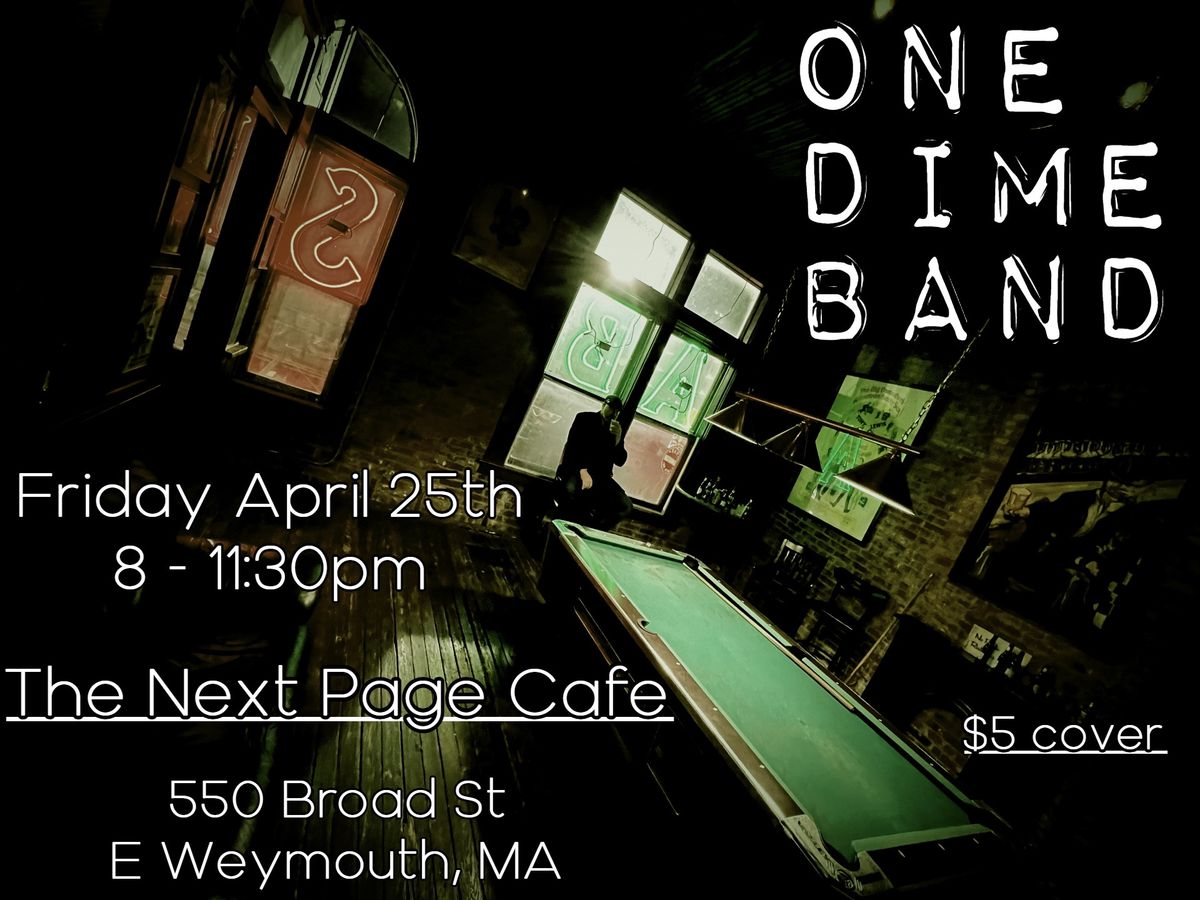 One Dime Band @ The Next Page Cafe