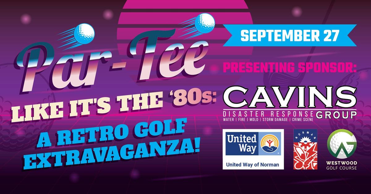 Par-Tee Like It's the '80s: City of Norman & United Way Golf Tournament