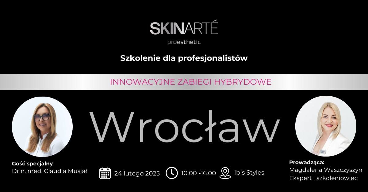 Szkolenie SKINART\u00c9 Proesthetic we Wroc\u0142awiu