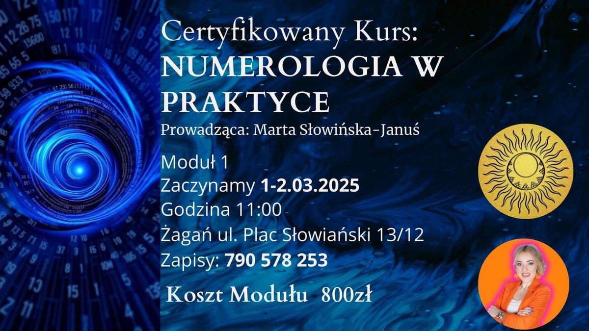 NUMEROLOGIA W PRAKTYCE - Kurs Certyfikowany Modu\u0142 1: TAJEMNICA LICZB 