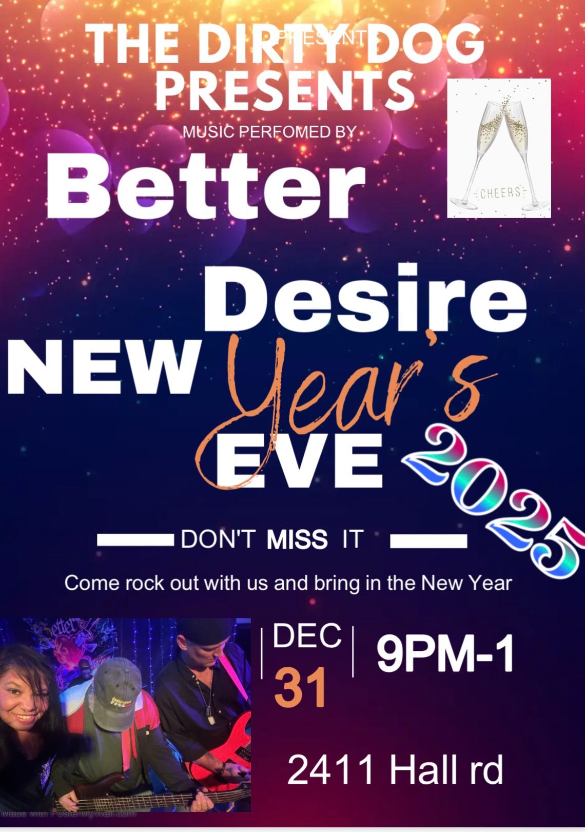 Better Desire Live at the Dirty Dog NYE