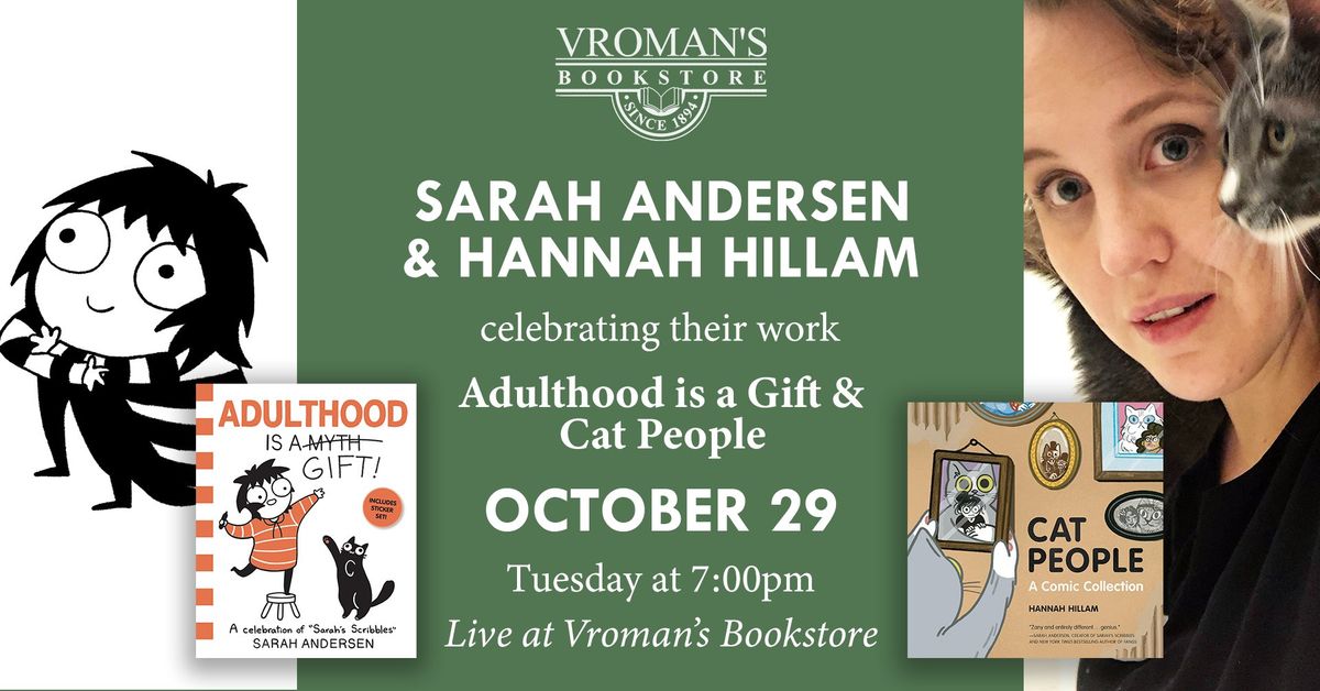 Sarah Andersen (Sarah\u2019s Scribbles) and Hannah Hillam discuss Adulthood is a Gift and Cat People