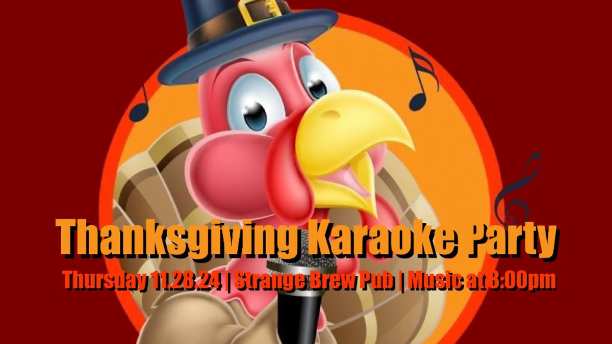 Thanksgiving Karaoke Party