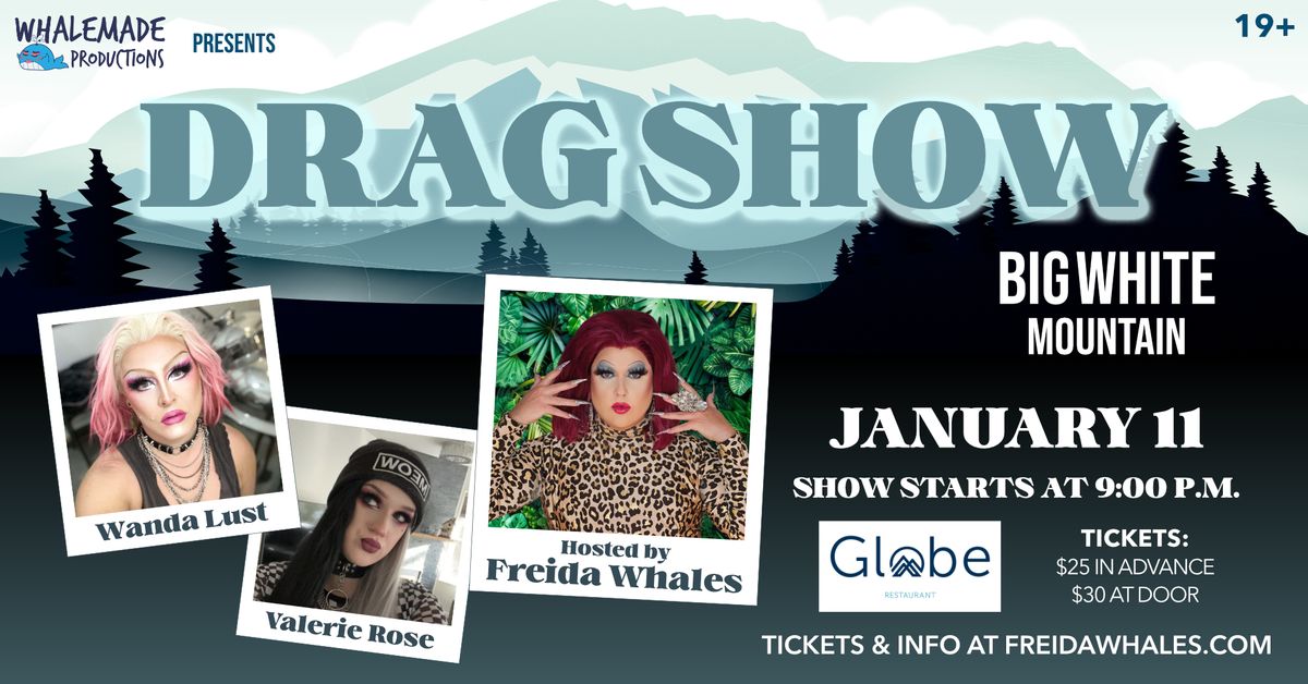 Drag Show at Globe Restaurant (Big White)