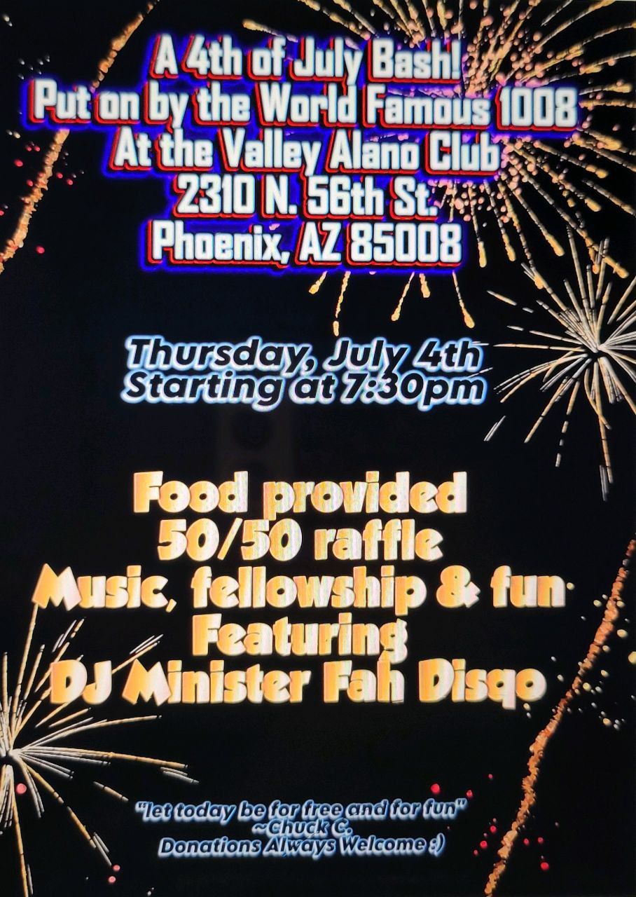 4th Of July Bash !!!!