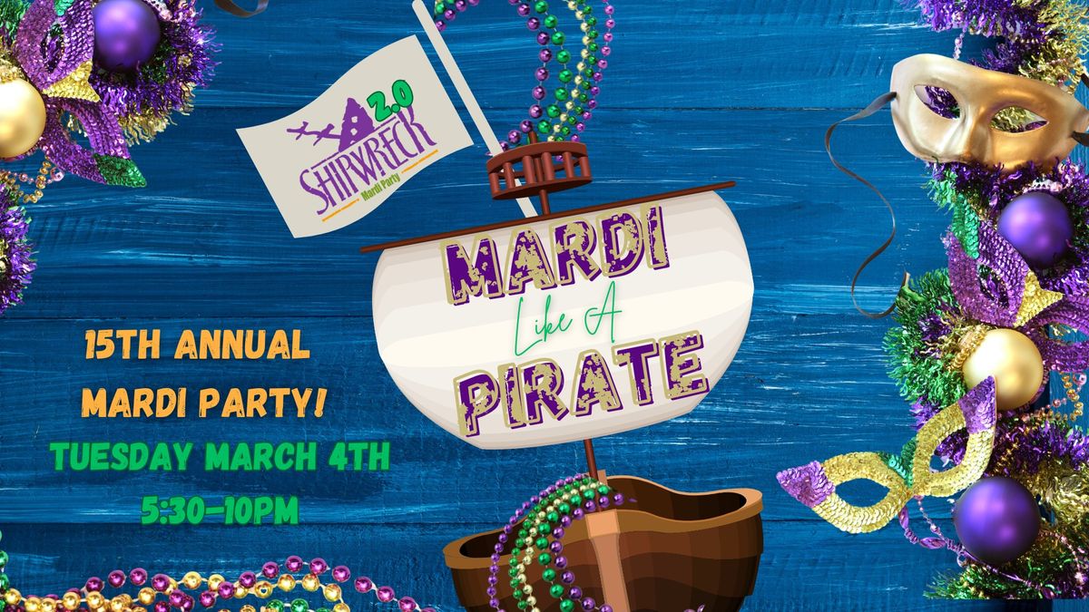 Mardi Party Shipwreck Grill