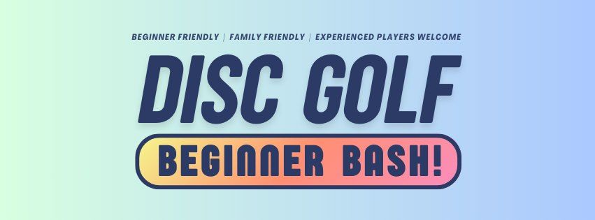 Disc Golf Beginner Bash