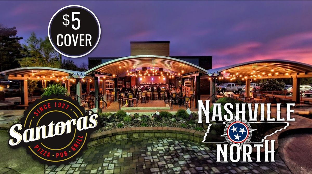 Nashville North at Santora\u2019s Pizza Pub & Grill