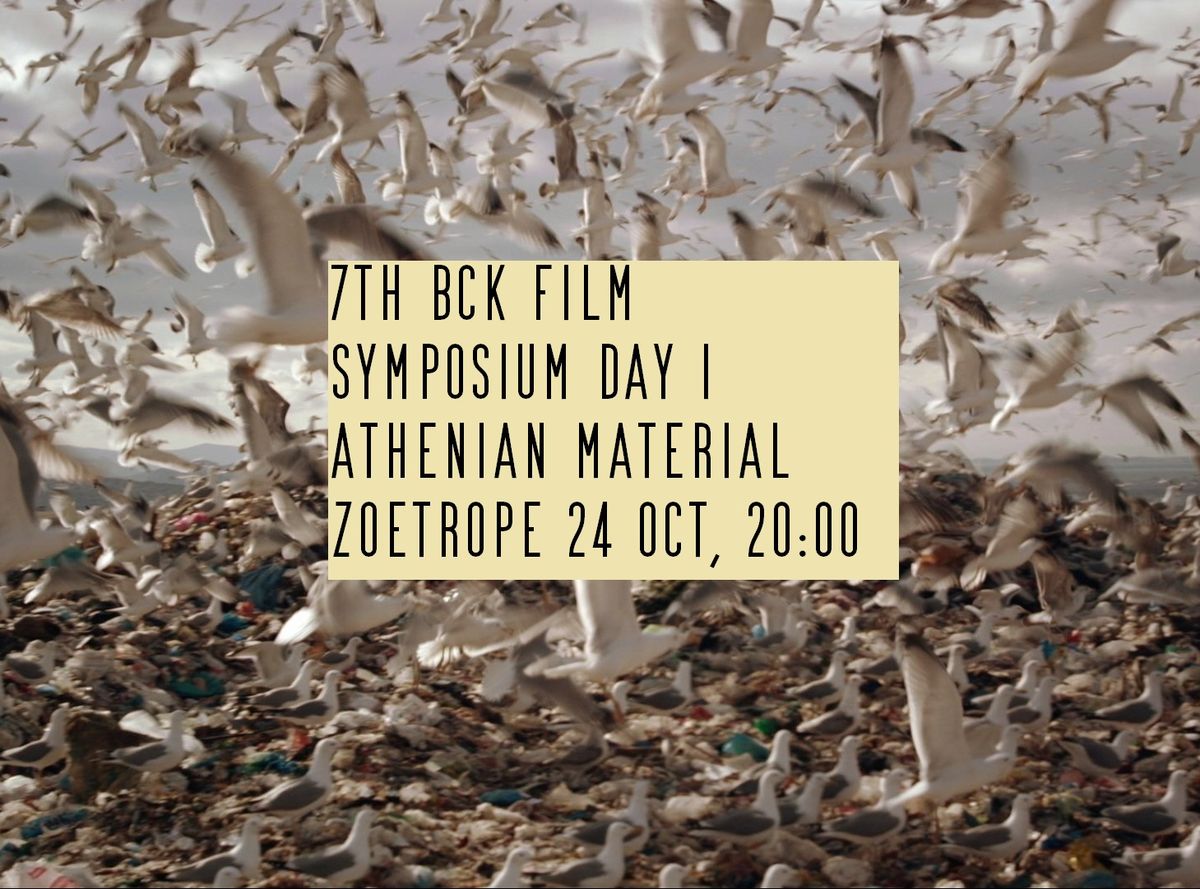 #7BCKFS Opening Film: ATHENIAN MATERIAL