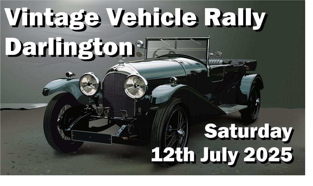 Darlington Vintage Vehicle Rally 2025