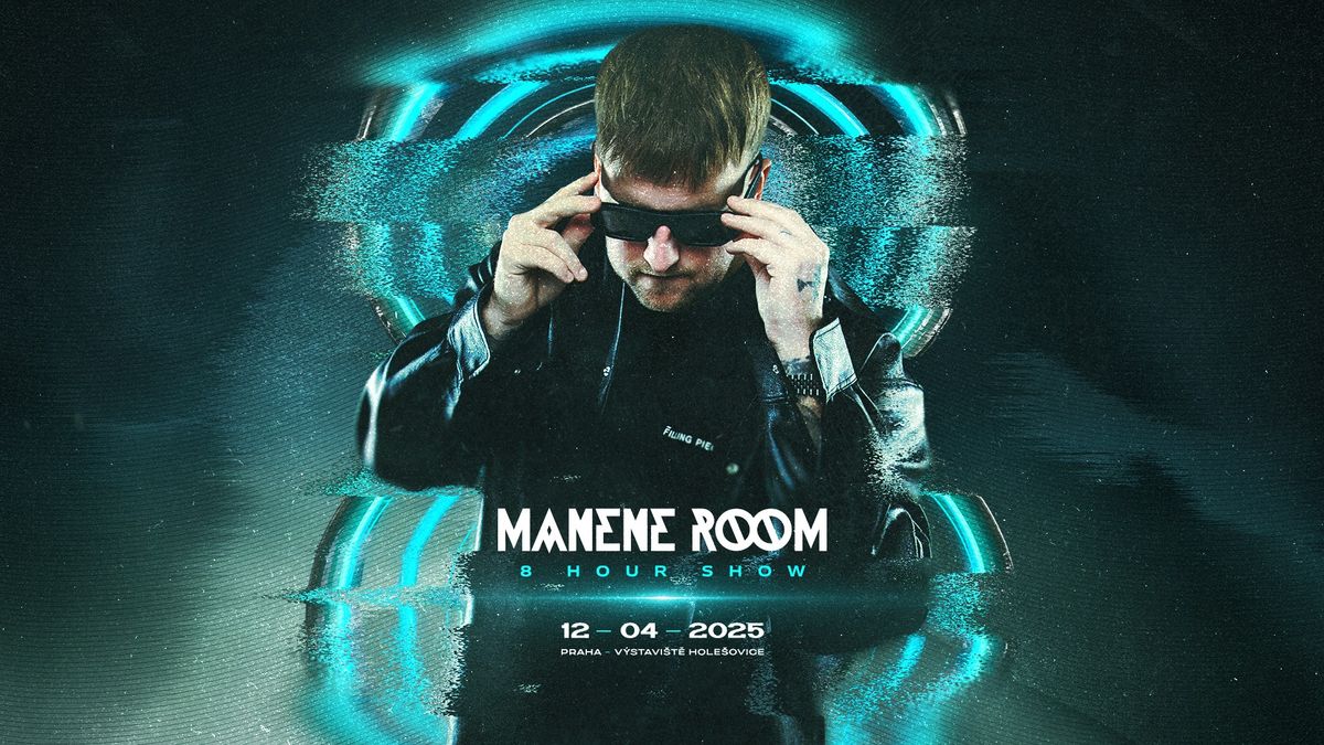 MANENE ROOM - 8 HODINNOV\u00c1 SHOW - 12.4.2025