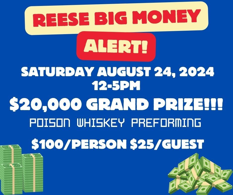 Reese Big Money Give-A-Way!