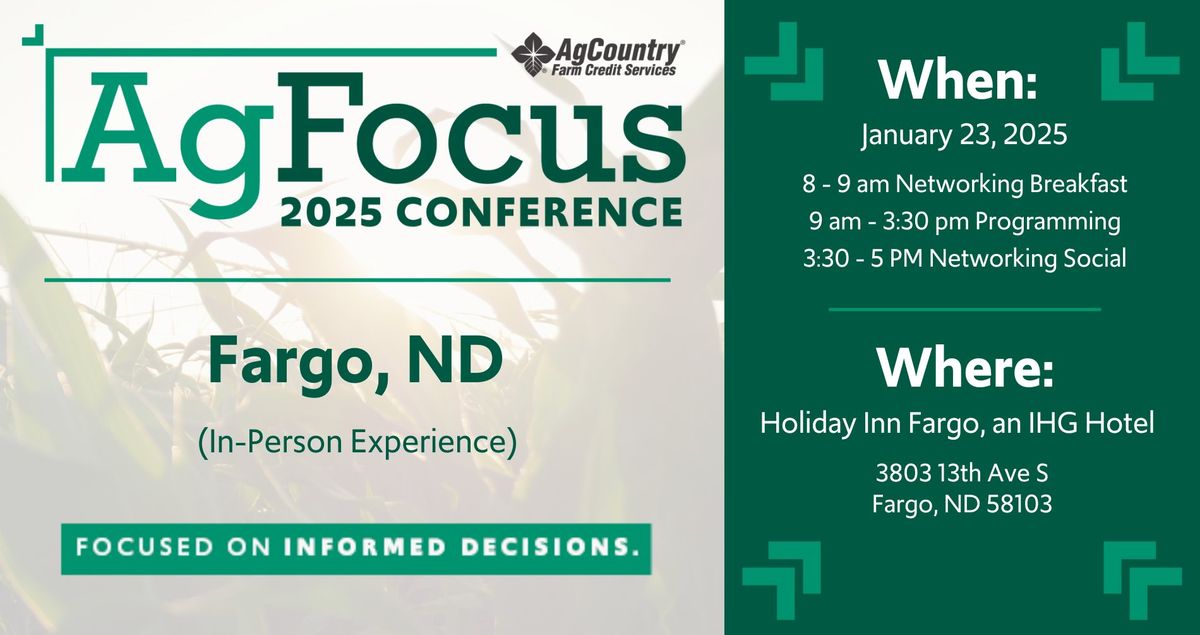 AgFocus Conference - Fargo, ND