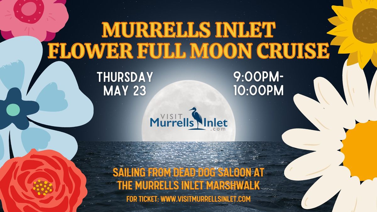 Full Moon Cruise in Murrells Inlet