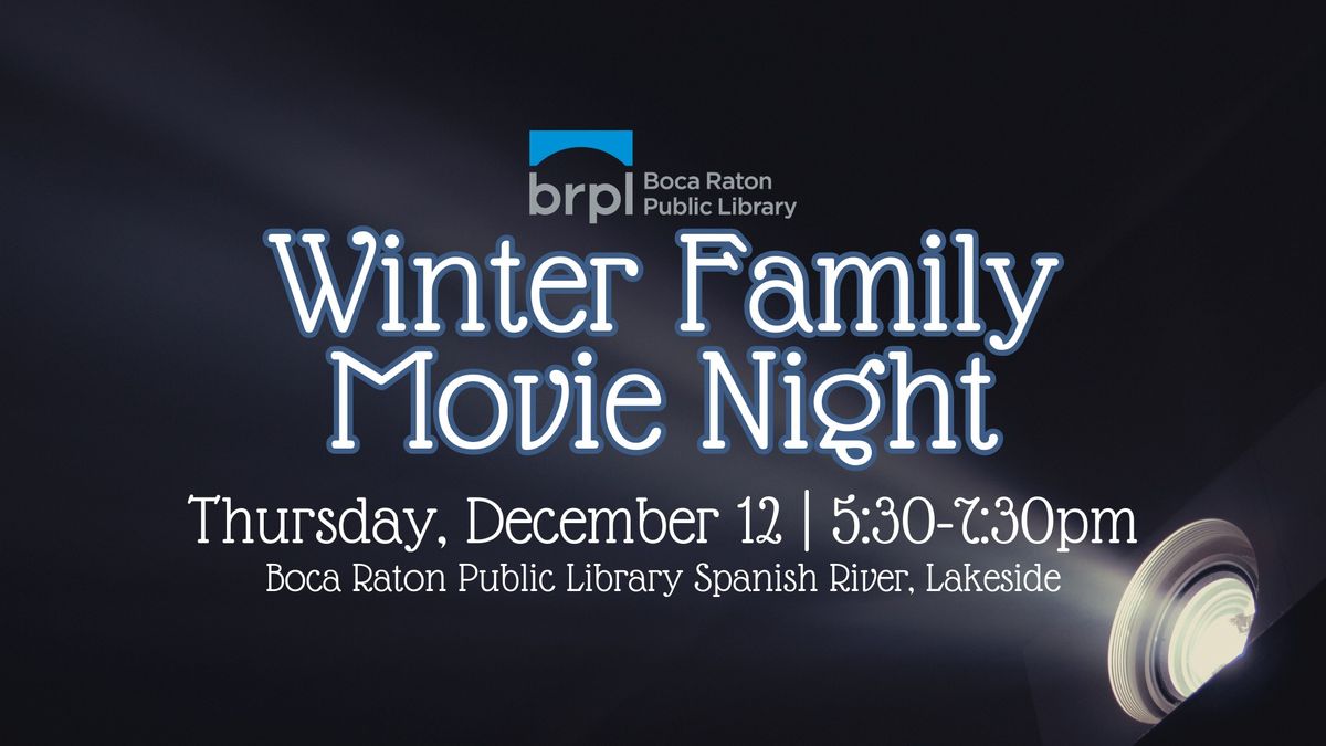 FREE! Winter Family Movie Night