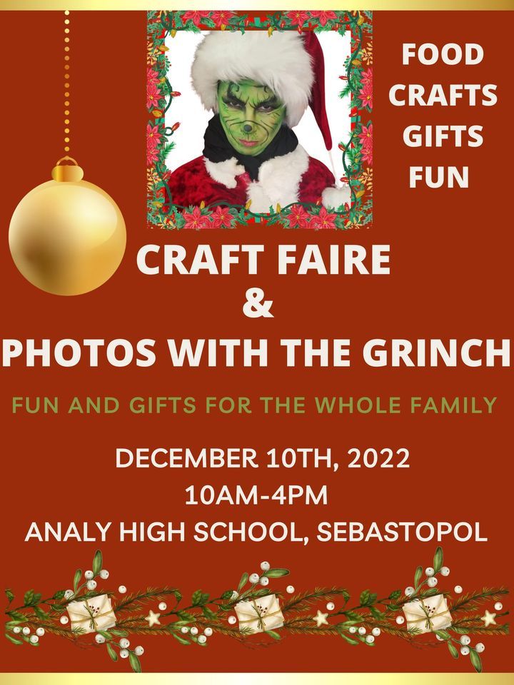 Craft Fair and Photos With the Grinch , Analy High School, Sebastopol