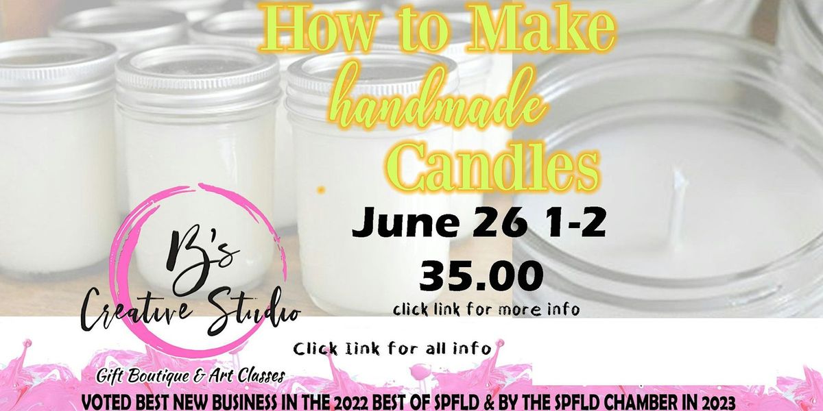 Learn to Make your own candles