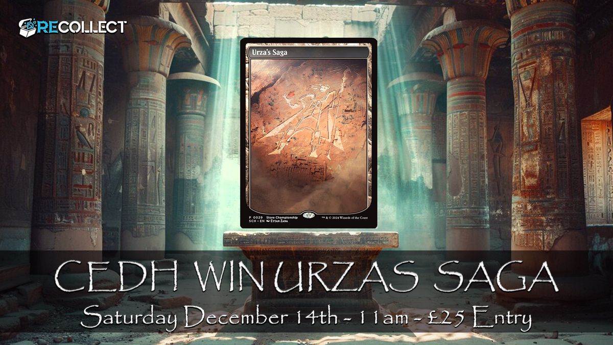 CEDH - Win an Urzas Saga 