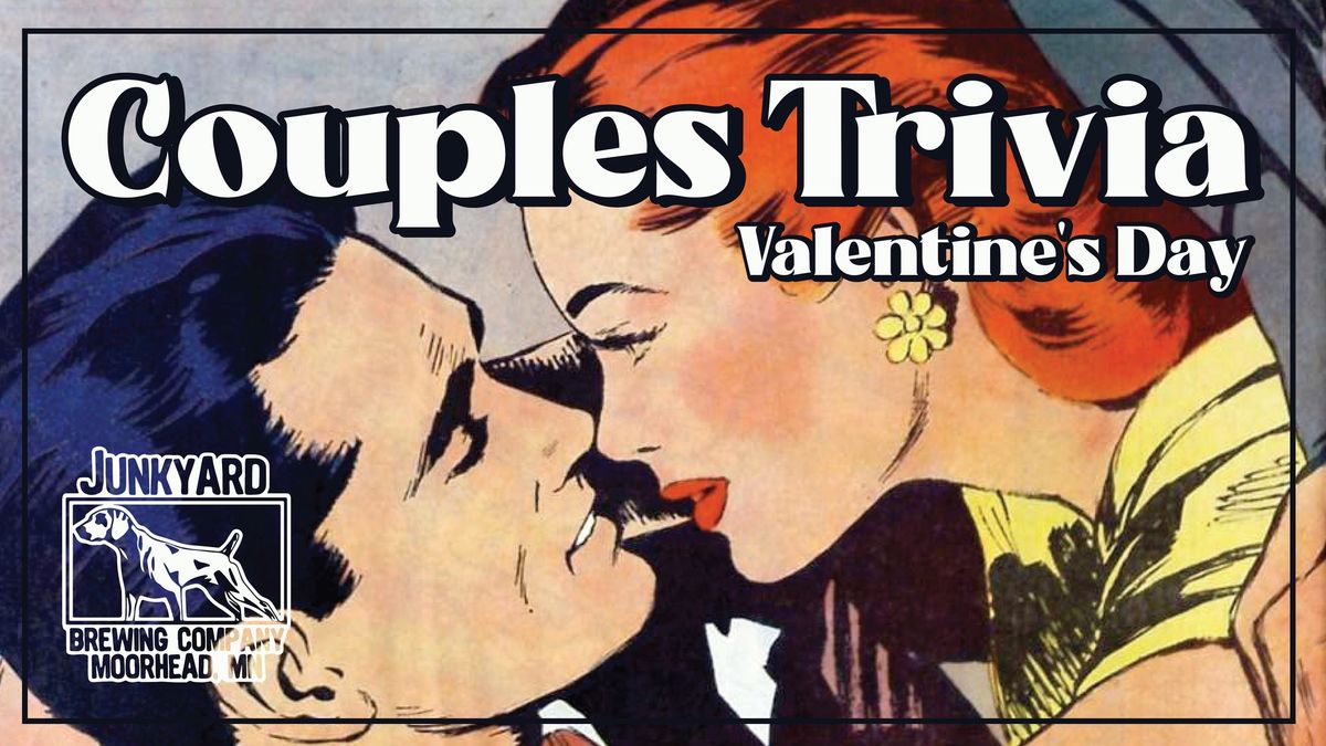 Pre-Valentine's Couples Trivia! at Junkyard Brewing Co.