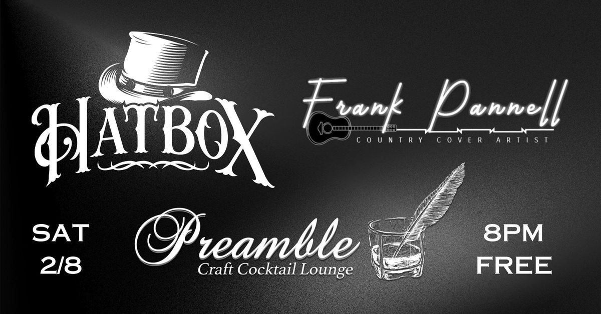 Hatbox feat. Frank Pannell at Preamble Lounge (Webster)