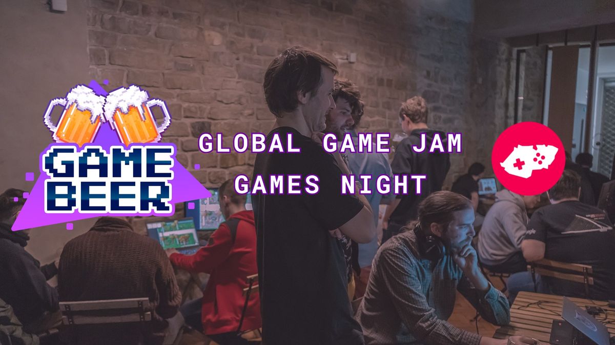 Game Beer - Global Game Jam Games Night