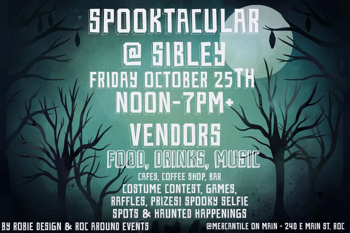 Spooktacular @ Sibley - Fri. Oct 25th