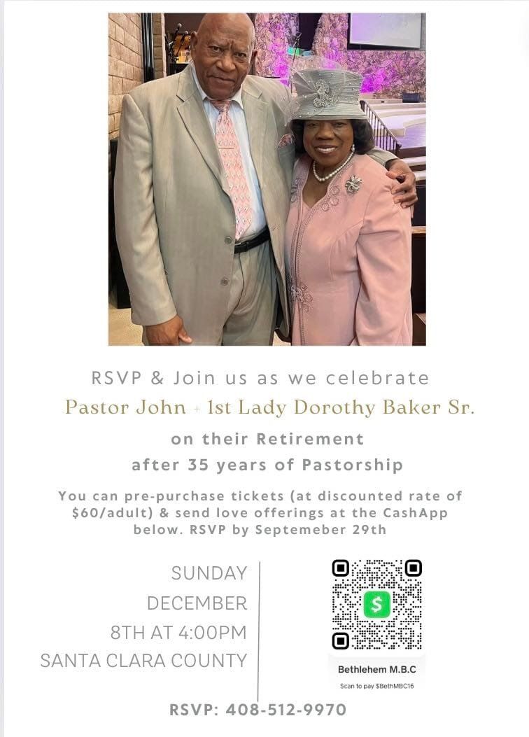 Retirement Celebration for Pastor John and 1st Lady Baker Sr.