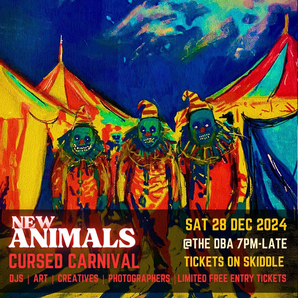 New Animals Cursed Carnival @ The DBA